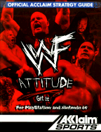 WWF Attitude, Get It: Official Acclaim Strategy Guide