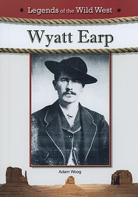 Wyatt Earp - Woog, Adam