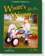 Wyatt's Wagon: Book Two: Including Others - Bower, Gary