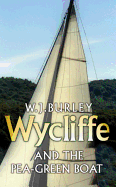 Wycliffe and the Pea Green Boat