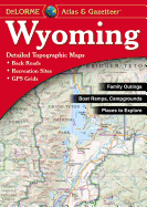 Wyoming Atlas & Gazetteer