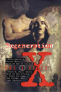 "X-files": Regeneration - Owens, Everett