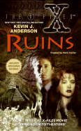 X Files: Ruins - Anderson, Kevin J.
