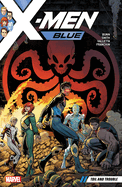 X-Men Blue Vol. 2: Toil and Trouble