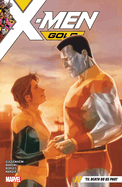 X-Men Gold Vol. 6: Til Death Do Us Part
