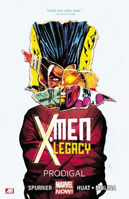X-Men Legacy - Volume 1: Prodigal (Marvel Now) - Spurrier, Simon, and Huat, Tan E (Artist)