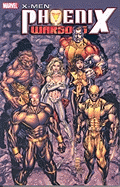 X-Men: Phoenix - Warsong - Pak, Greg (Text by)