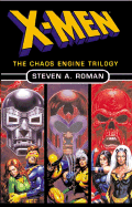 X-Men: The Chaos Engine Trilogy
