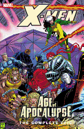 X-Men: The Complete Age of Apocalypse Epic - Book 3