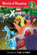 X-Men: The Story of the X-Men