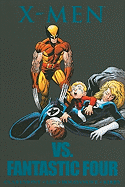X-Men vs. Fantastic Four