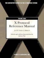 X Protocol Volume 0 R6 - Nye, Adrian