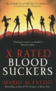 X-Rated Bloodsuckers - Acevedo, Mario