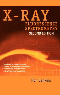 X-Ray Fluorescence Spectrometry - Jenkins, Ron