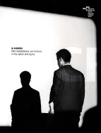 X-Screen: Film Installations and Actions in the 1960s and 1970s
