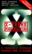 X-Treme Possibilities - Cornell, Paul, and Cornell, Day, and Topping, Keith