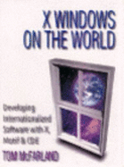X Windows on the World - McFarland, Thomas