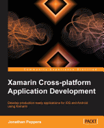 Xamarin Crossplatform Application Development