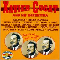 Xavier Cugat and His Orchestra - Xavier Cugat & His Orchestra
