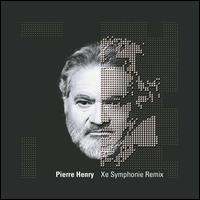 Xe Symphonie Remix - Pierre Henry