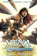 Xena: Warrior Princess, Volume 1: All Roads