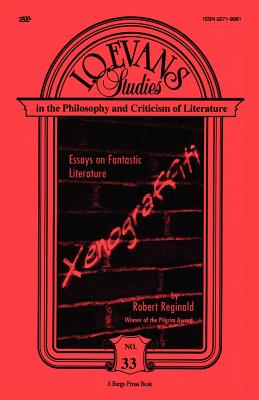 Xenograffiti: Essays on Fantastic Literature - Reginald, Robert