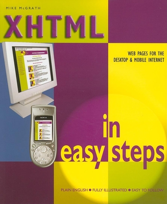 XHTML in Easy Steps - McGrath, Mike