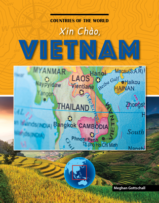 Xin Cho, Vietnam - Gottschall, Meghan