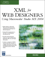 XML for Web Designers Using Macromedia Studio MX 2004