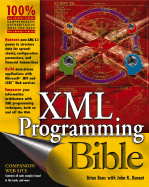 XML Programming Bible - Benz, Brian, and Durant, John R