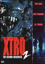 Xtro 2: The Second Encounter