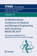 XV Mediterranean Conference on Medical and Biological Engineering and Computing - Medicon 2019: Proceedings of Medicon 2019, September 26-28, 2019, Coimbra, Portugal