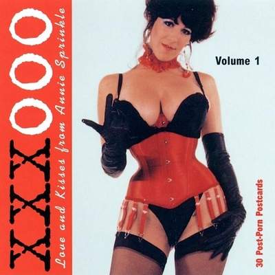 Xxxooo from Annie Sprinkle Volume 1 - Sprinkle, Annie