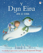 Y Dyn Eira a'r Ci Eira