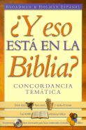 Y Eso Esta en la Biblio?: Concordancia Tematica
