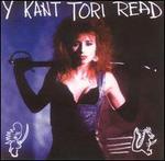 Y Kant Tori Read