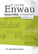 Y Llyfr Enwau: Enwau'r Wlad = a Check-List of Welsh Place-Names