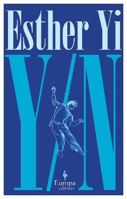Y/N: A novel - Yi, Esther