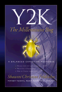 Y2K the Millenium Bug: A Balanced Christian Response