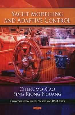 Yacht Modelling and Adaptive Control - Xiao, Chengmo