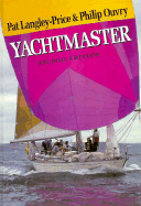 Yachtmaster - Langley-Price, Pat, and Ouvry, Philip