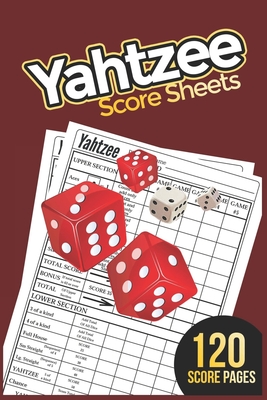 Yahtzee Score Pads: 120 Yahtzee Score Sheet, Game Record Score Keeper ...