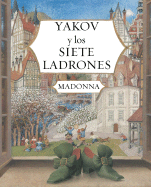 Yakov y Los Siete Ladrones