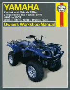 Yamaha Kodiak & Grizzly Atvs: 2-Wheel Drive and 4-Wheel Drive 1993 to 2005