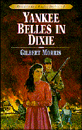 Yankee Belles in Dixie: Volume 2