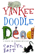 Yankee Doodle Dead - Hart, Carolyn
