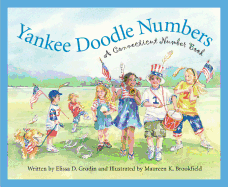 Yankee Doodle Numbers: A Connecticut Number Book