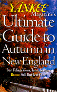 Yankee Magazine's Autumn in New England