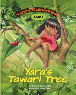 Yara's Tawari Tree