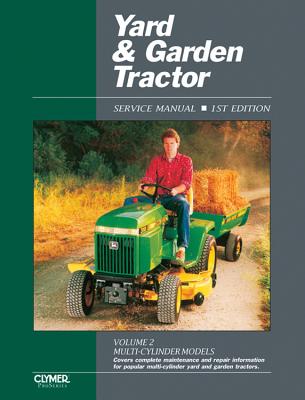 Yard & Garden Tractor Service Manual: Multi-Cylinder Models - Penton